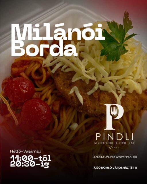 🔥 MILÁNÓI BORDA AMI NEM ISMER TRÉFÁT! 🔥

Ropogós aranybarna borda, milánói ragu, friss tészta… és az a bizonyos Pindli-féle „na ebből még egyet!” érzés. 🤤🍝

Ne csak nézd a képet, rendeld meg! 😎👇
🛵 Házhozszállítással
🥡 Elvitelre

👉 Rendelj online: www.pindli.hu

📍 Pindli – Komló, Városház tér 8.
🕚 Hétfő–vasárnap: 11:00–20:30

Ha megjött az étvágy, ne harcolj vele! Pindli! ❤️‍🔥